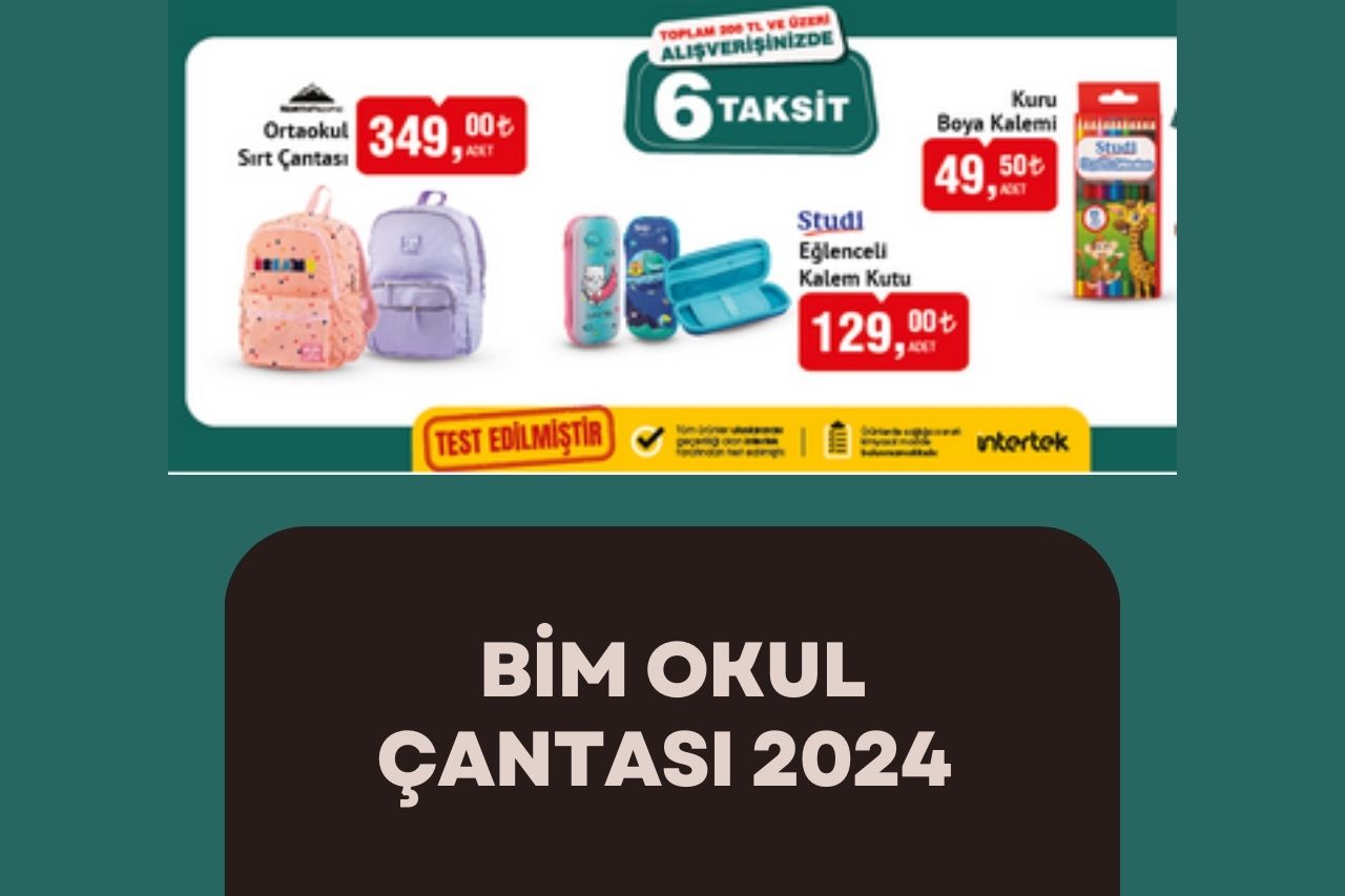 Bim Okul Çantası 2024 Nasıldır?