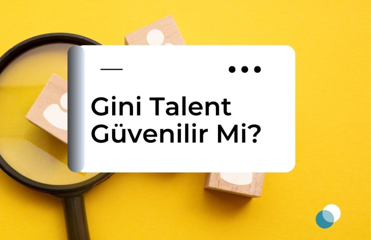 Gini Talent Güvenilir Mi?