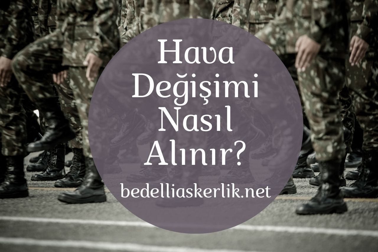 Hava Değişimi Nasıl Alınır?