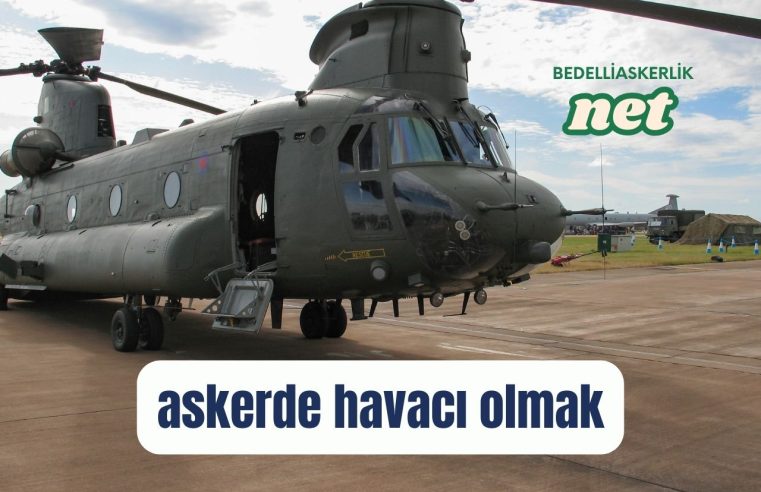 Askerde Havacı Olmak