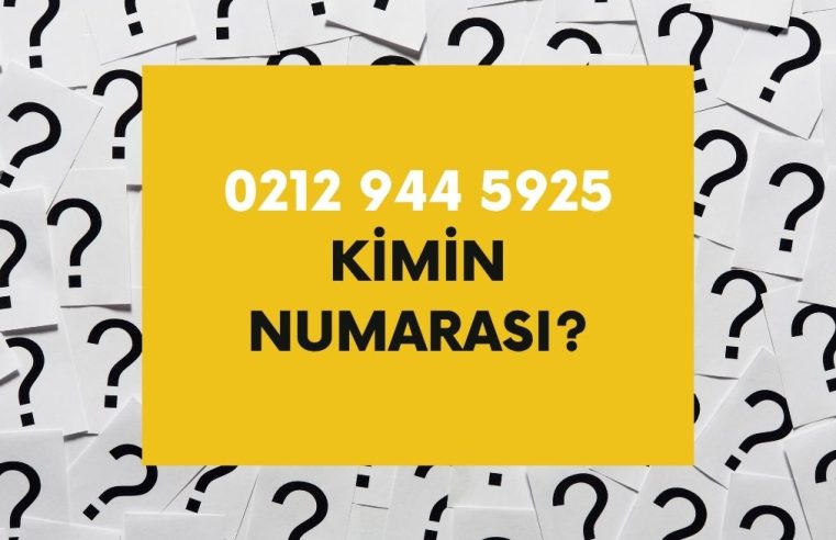 02129445925 Kimin Numarası?